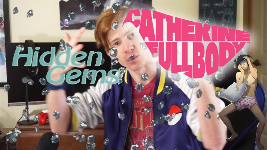 Hidden Gems: Catherine
